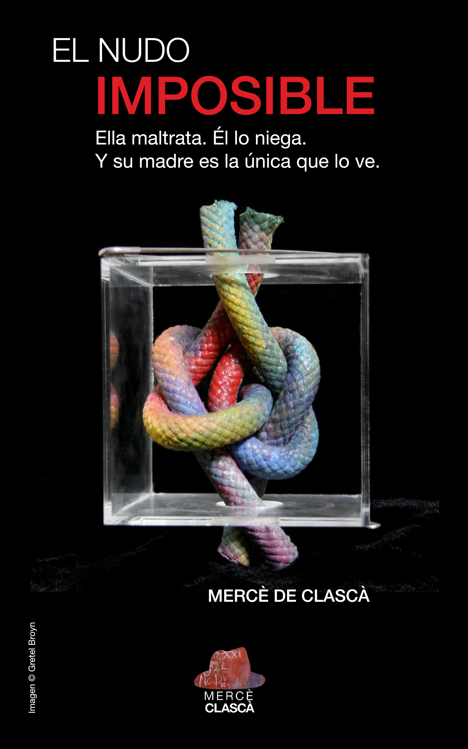 El Nudo Imposible